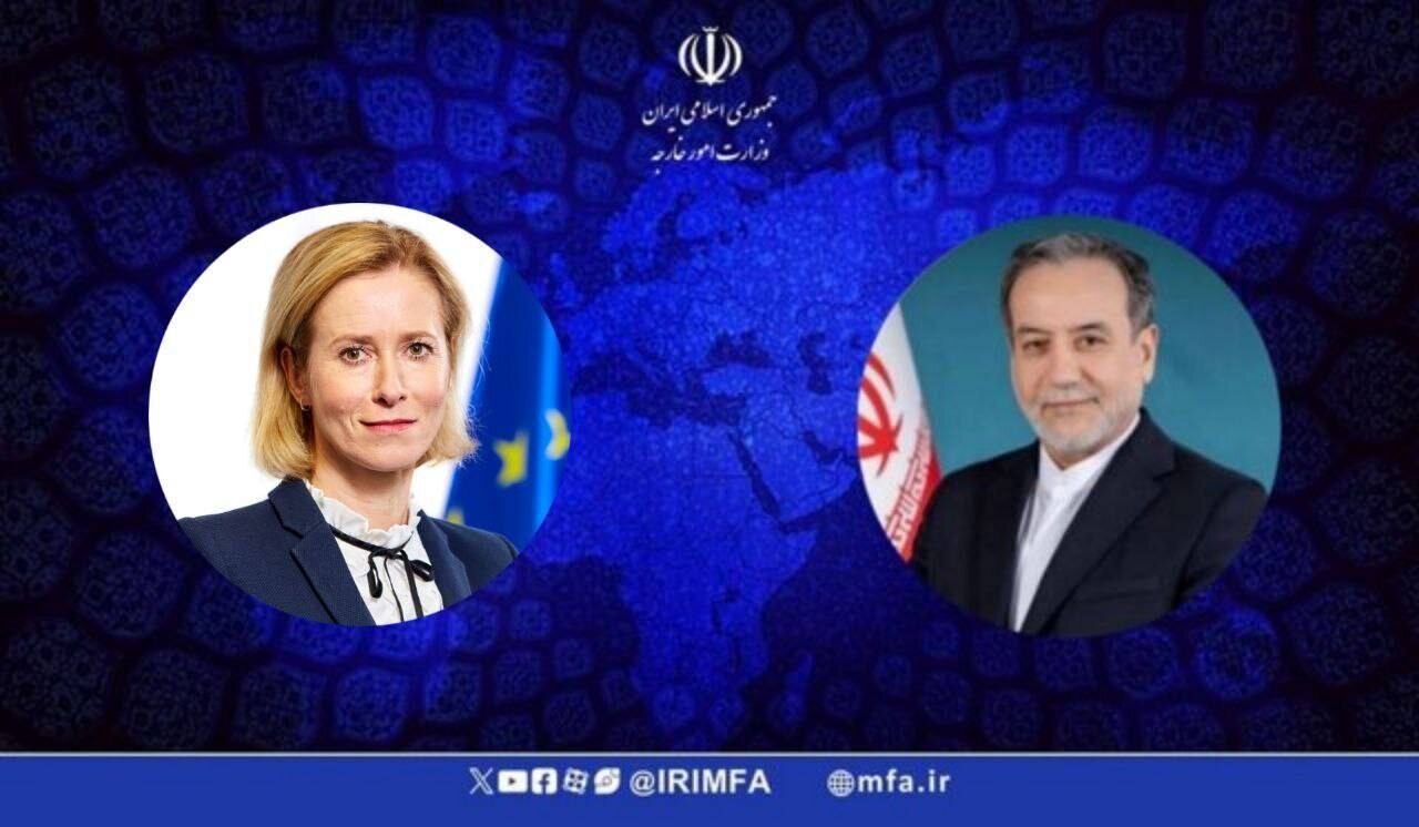 گفتوگوی تلفنی عراقچی و مسئول سیاست خارجی اتحادیه اروپا