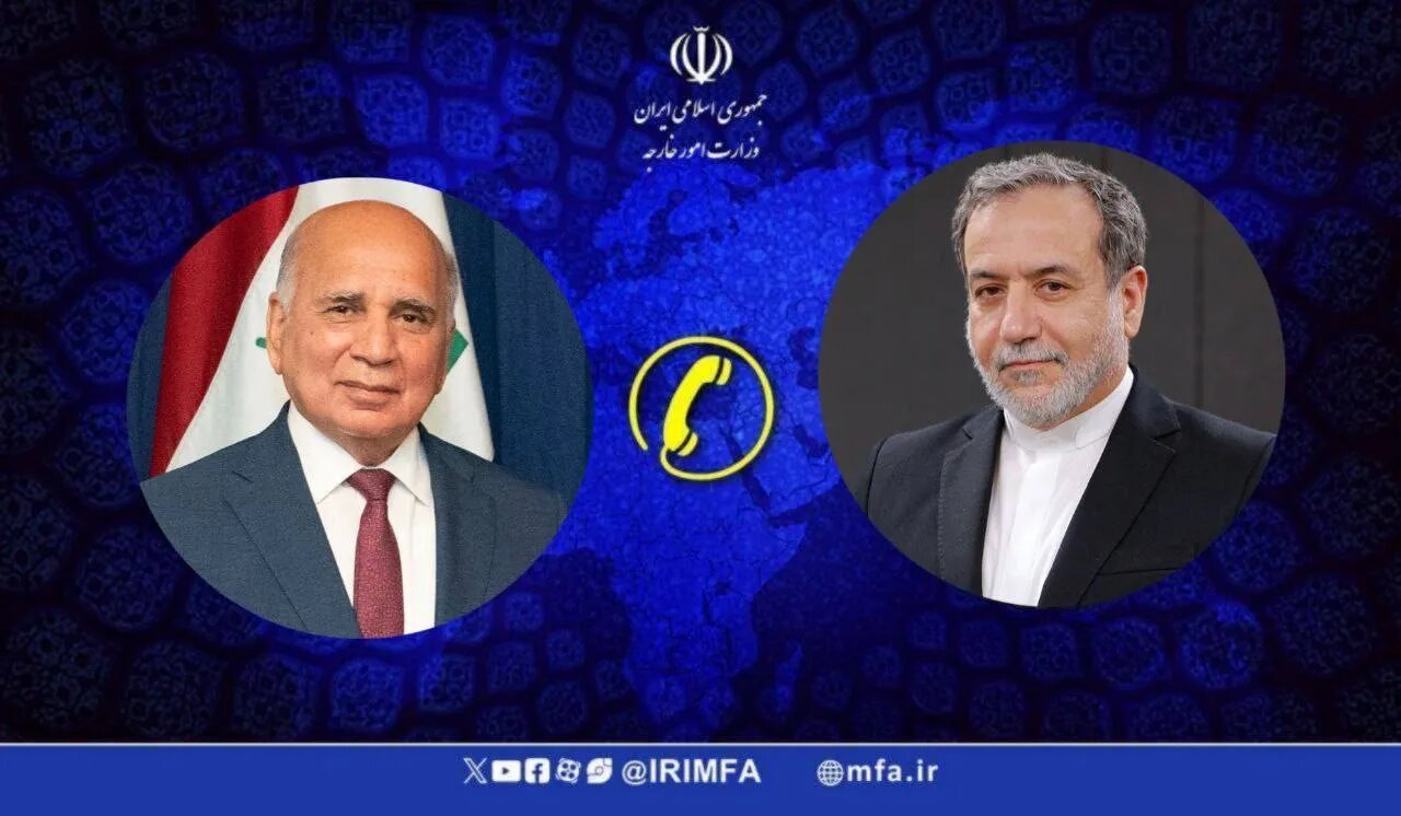 رایزنی عراقچی و وزیر امور خارجه عراق درباره ثبات و امنیت در مرزهای مشترک